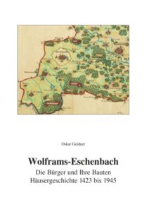 Titelbild des Buches zeigt eine historische Karte von Wolframs-Eschenbach