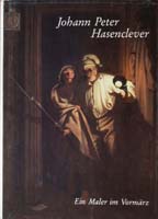 Johann Peter Hasenclever. Ein Maler im Vormärz, (= Quellen und Darstellungen zur bergischen Geschichte, Kunst und Literatur, Band 21)-0