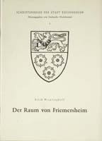 Der Raum von Friemersheim. Untersuchungen zu einer Geschichte im frühen Mittelalter (= Schriftenreihe der Stadt Rheinhausen, hrsg. vom Stadtarchiv, Heft 2)-0