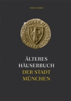 Älteres Häuserbuch der Stadt München. Hausbesitz und Steuerleistung der Münchner Bürger 1368-1571. 2 Bände inkl. CD-ROM.-0