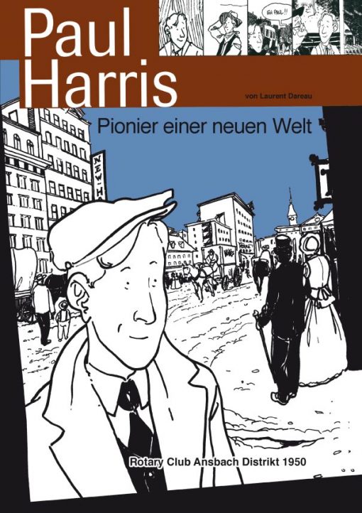 Paul Harris. Pionier einer neuen Welt