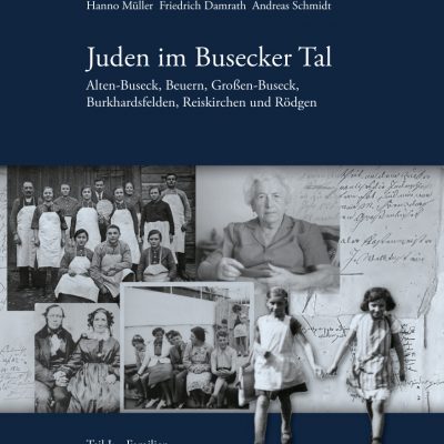 Verlagsdruckerei Schmidt, Onlineshop - Juden im Busecker Tal, Doppelband. Teil I Familien, Teil II Grabsteine und ihre Inschriften