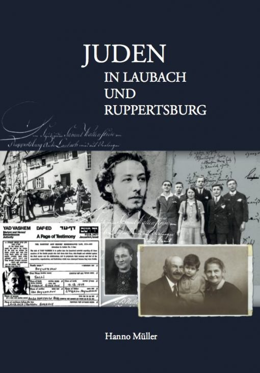 Hanno Müller - Juden in Laubach und Ruppertsburg