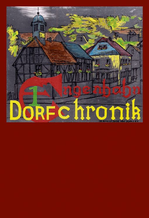 Willi Schwarz - Dorfchronik Engenhahn