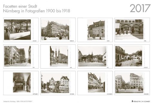 Facetten einer Stadt - Nürnberg in Fotografien 1900 bis 1918. Monatskalender 2017-556