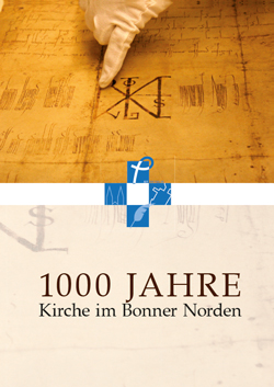 1000 Jahre Kirche im Bonner Norden