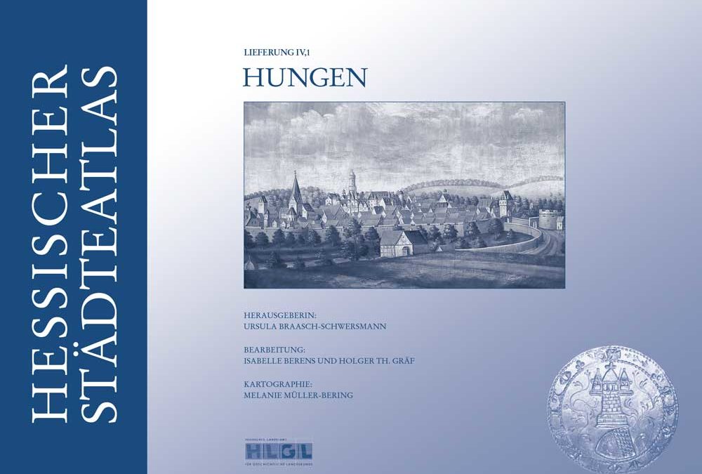 Hessischer Städteatlas – Hungen