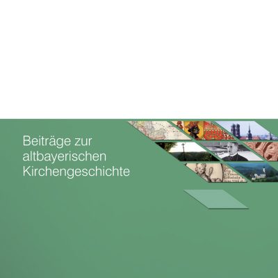 Beiträge zur altbayerischen Kirchengeschichte, Band 58 (2018)