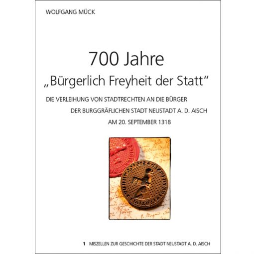 700 Jahre "Bürgerlich Freyheit der Statt".