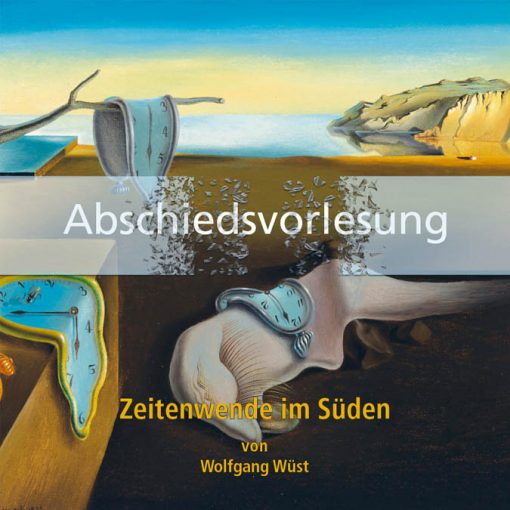 Abschiedsvorlesung - Zeitenwende im Süden