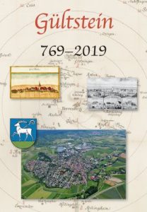 Jubiläum von Gültstein. 769-2019