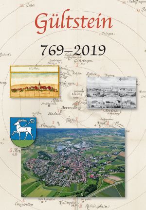 Gültstein. 1250-jähriges Jubiläum