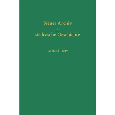Neues Archiv für sächsische Geschichte Band 90 (2019)