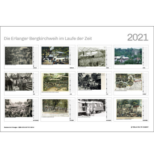 Die Erlanger Bergkirchweih im Laufe der Zeit - Kalender 2021 - Übersicht