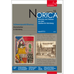 Zeigt das Cover von Norica: Berichte aus dem Stadtarchiv Nürnberg