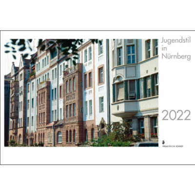 Jugendstil in Nürnberg (Monatskalender 2022)