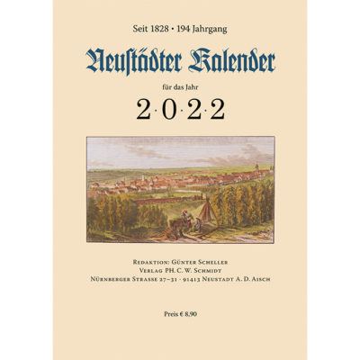 Neustädter Kalender für Haus und Familie für das Jahr 2022. Seit 1828. 194. Jahrgang