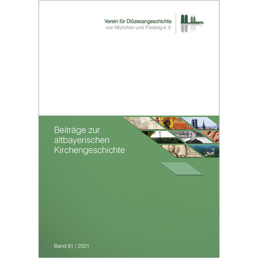 Beiträge für altbayerische Kirchengeschichte, Band 61