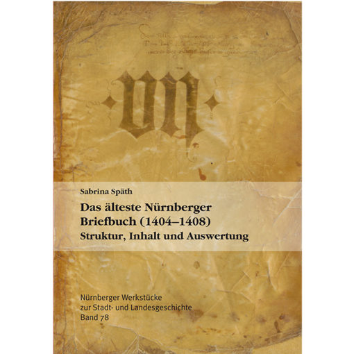 Das älteste Nürnberger Briefbuch