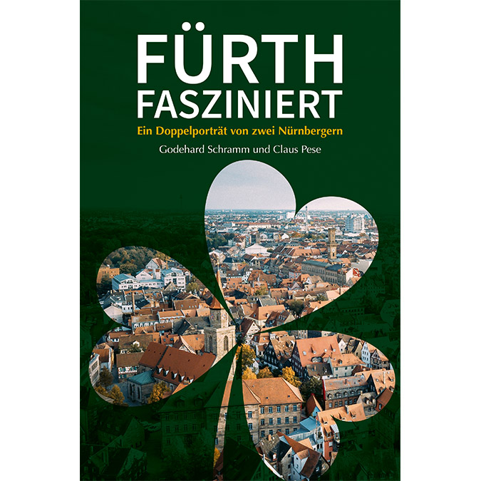Ein neuer Blickwinkel auf Fürth – zwei Einsichten in dieselbe Stadt