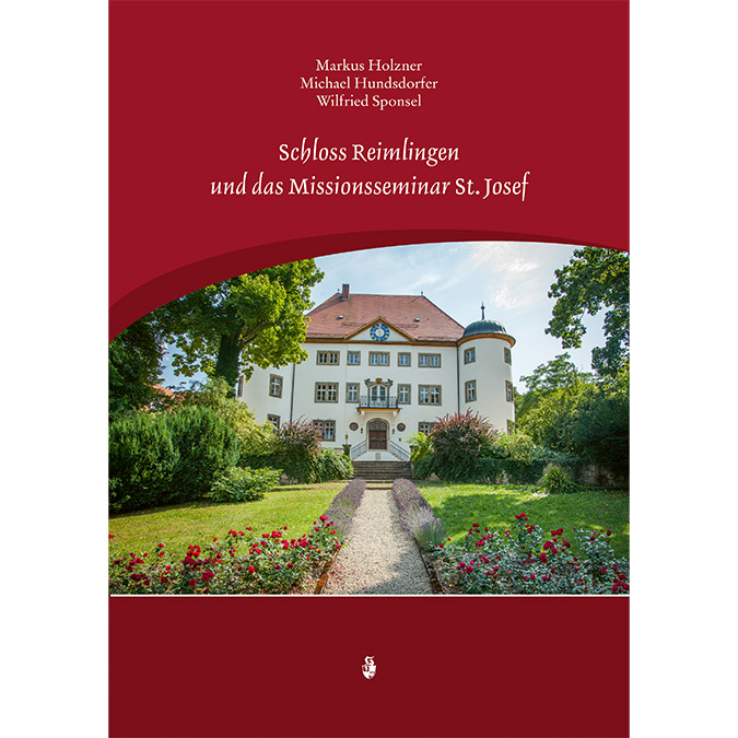 Schloss Reimlingen – Ein kulturelles Juwel (2. erweiterte Auflage)