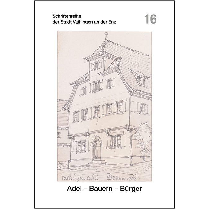 Vaihingen und seine Vergangenheit – neue Entdeckungen aus der Stadtgeschichte