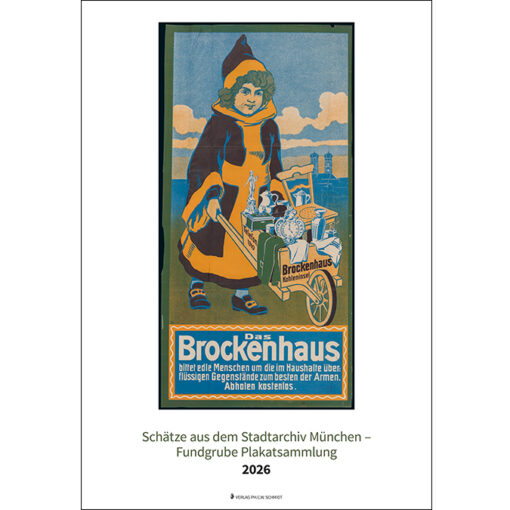 Schätze aus dem Stadtarchiv München - Fundgrube Plakatsammlung (Monatskalender 2026)
